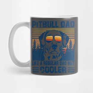 Vintage Pitbull Dad Like A Regular Dad But Cooler Mug